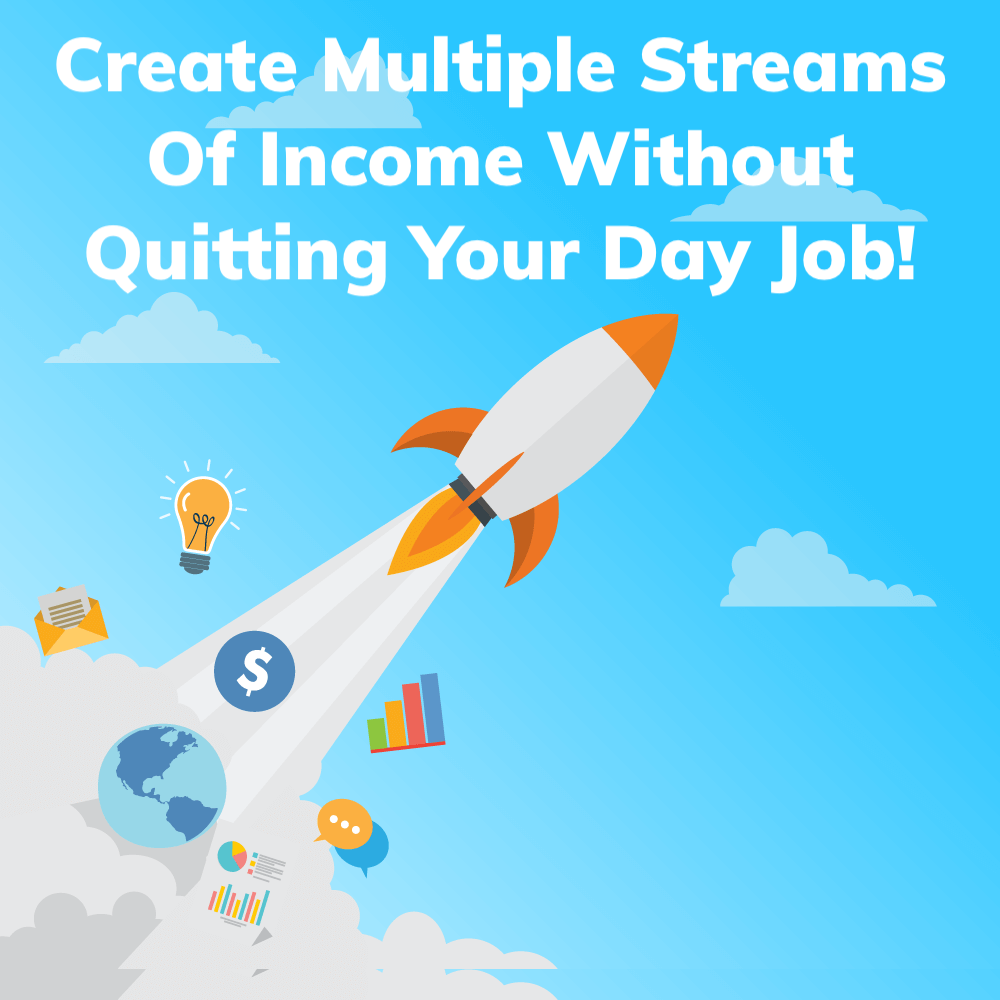 Create Multiple Streams of Income